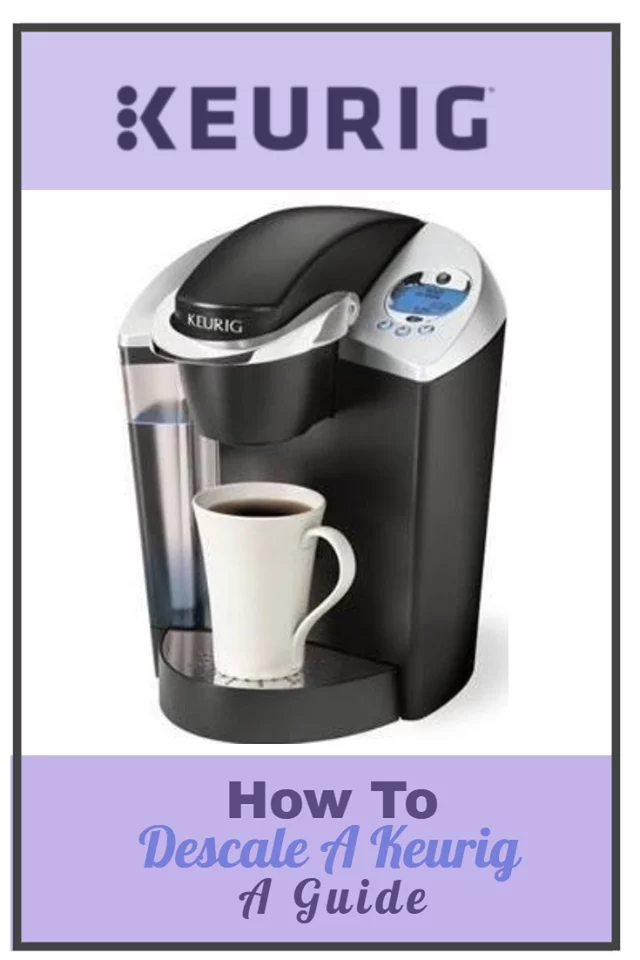 How To Descale A Keurig