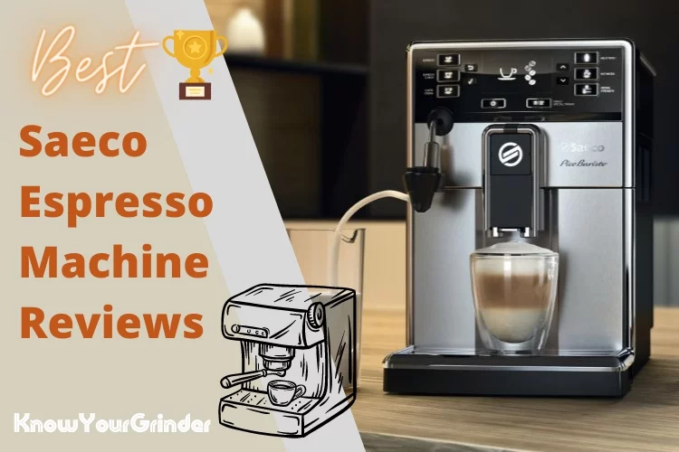 Saeco Espresso Machine Reviews 2022