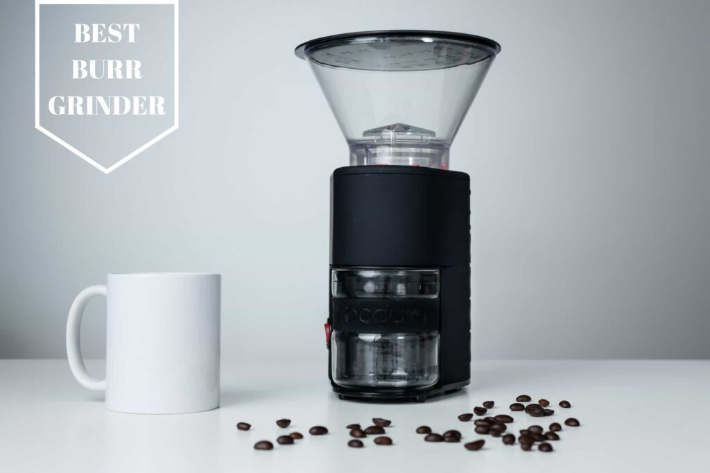 Best Burr Coffee Grinders Under $200