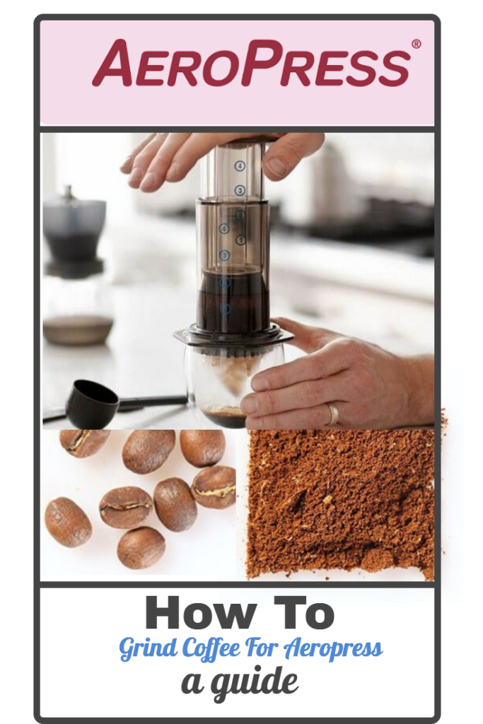 How Fine To Grind Coffee For Aeropress